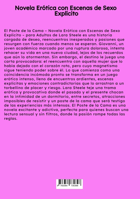 Weitere Ansicht: El Poste de la Cama | Lara Steele