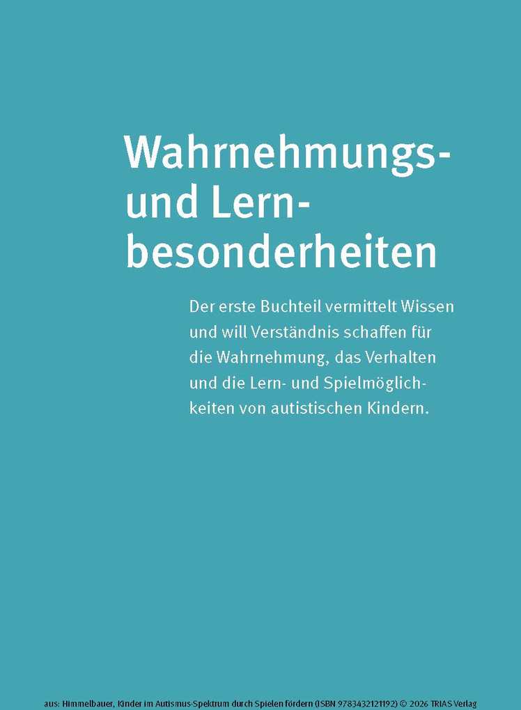 Weitere Ansicht: Kinder im Autismus-Spektrum durch Spielen fördern | Irmgard Himmelbauer