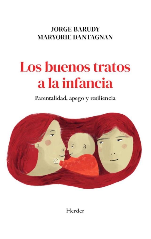 Weitere Ansicht: Buenos Tratos a la Infancia, Los | Jorge Barudy
