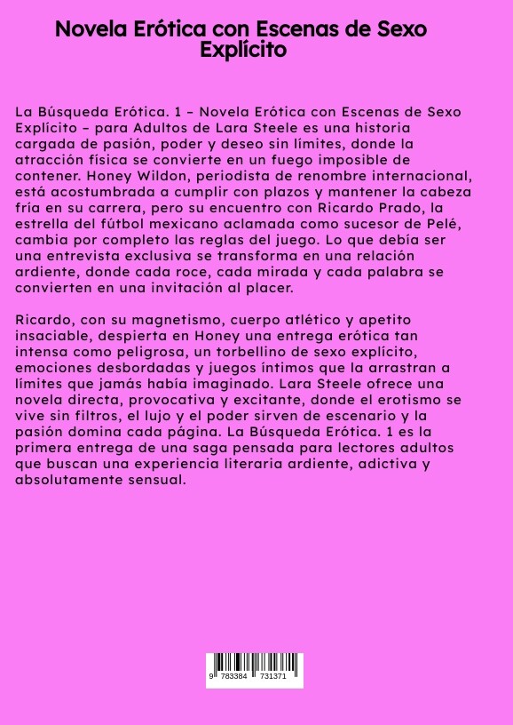 Weitere Ansicht: La Búsqueda Erótica. 1 | Lara Steele