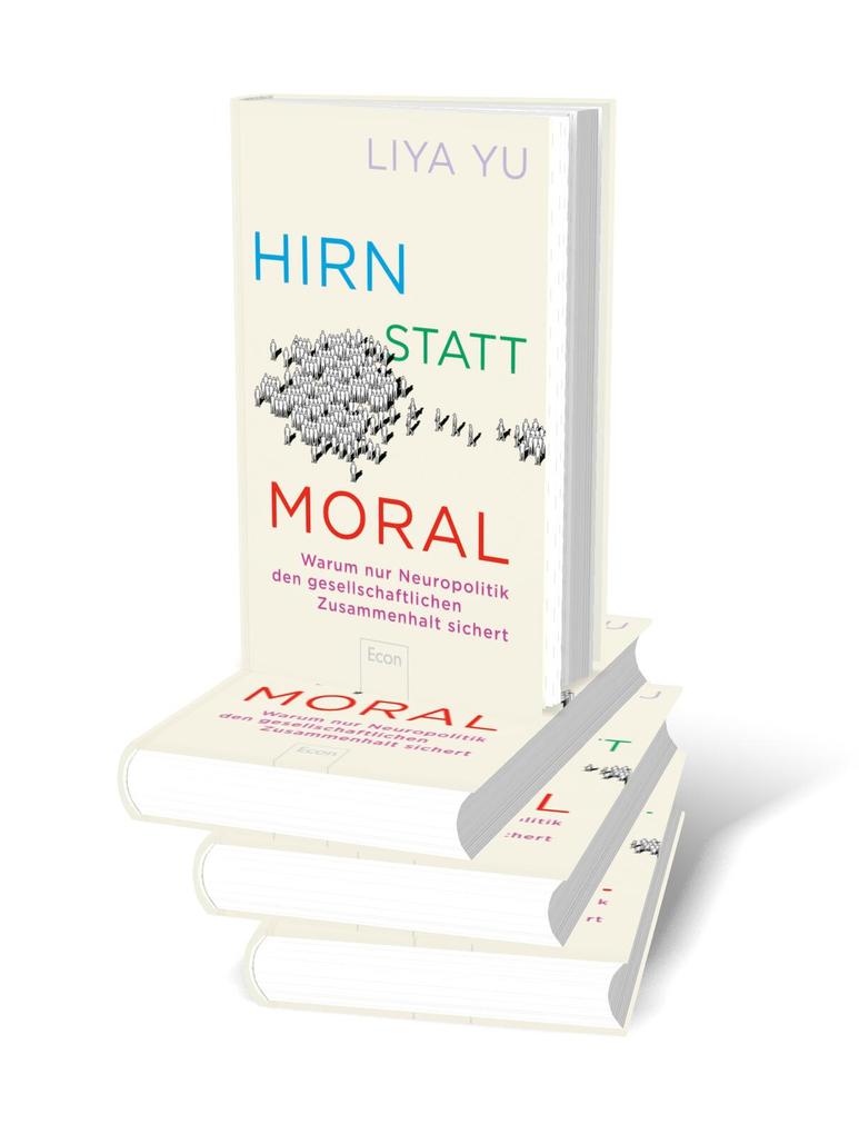 Weitere Ansicht: Hirn statt Moral | Liya Yu