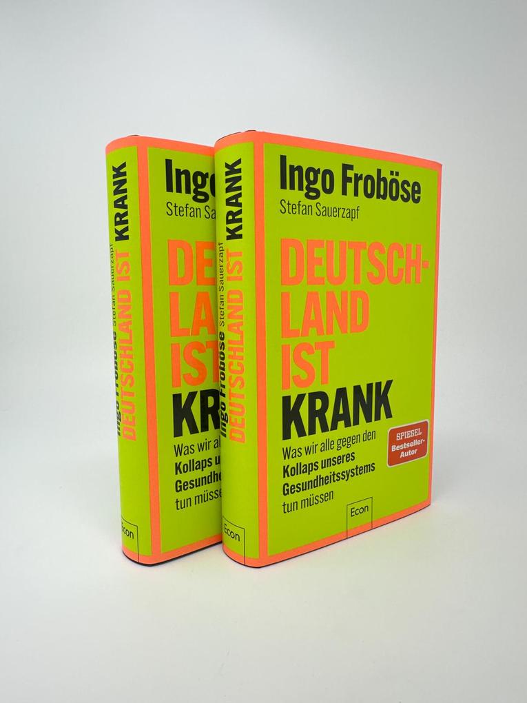 Weitere Ansicht: Deutschland ist krank | Ingo Froböse, Stefan Sauerzapf
