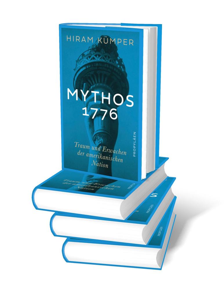 Weitere Ansicht: Mythos 1776 | Hiram Kümper