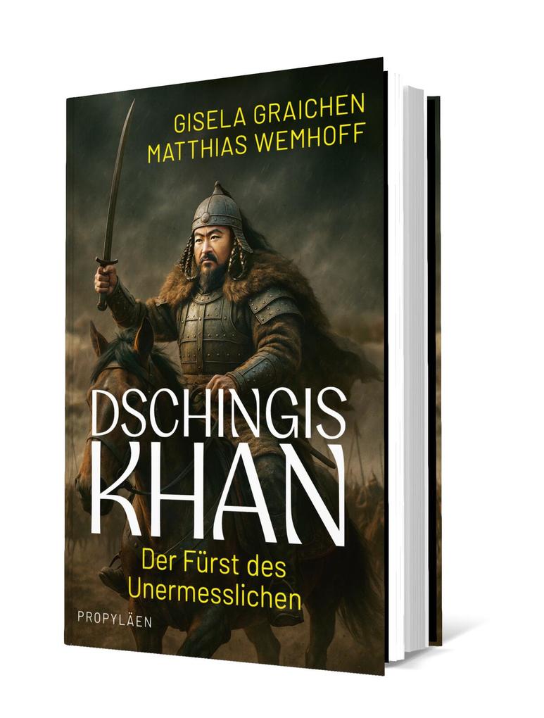 Weitere Ansicht: Dschingis Khan | Gisela Graichen, Matthias Wemhoff