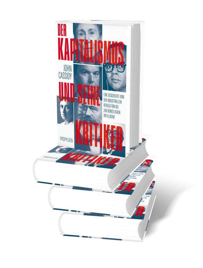 Weitere Ansicht: Der Kapitalismus und seine Kritiker | John Cassidy