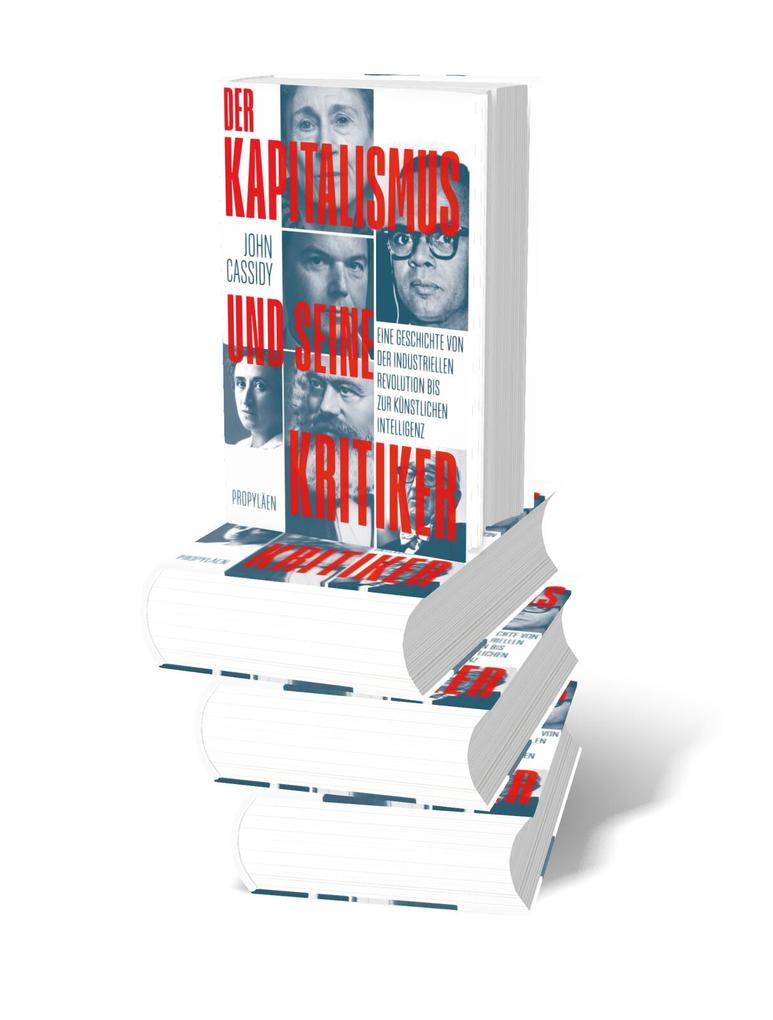 Weitere Ansicht: Der Kapitalismus und seine Kritiker | John Cassidy