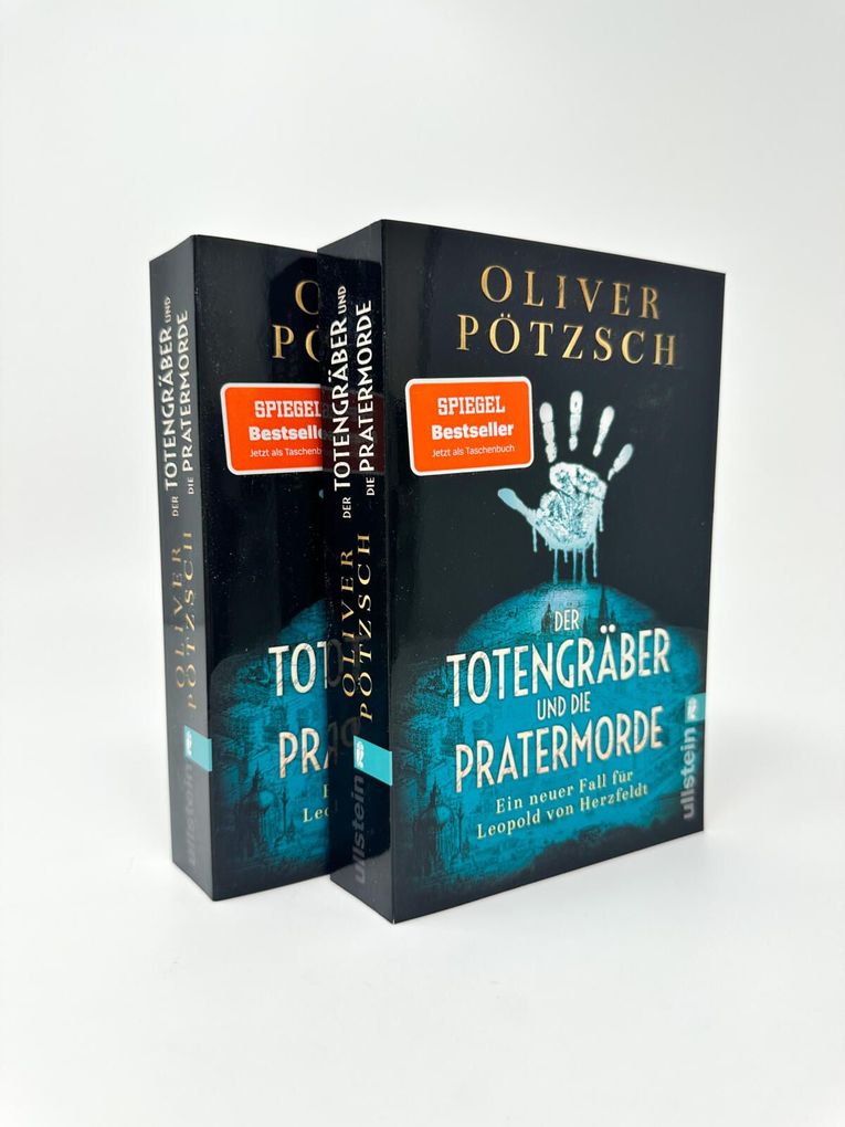 Weitere Ansicht: Der Totengräber und die Pratermorde | Oliver Pötzsch