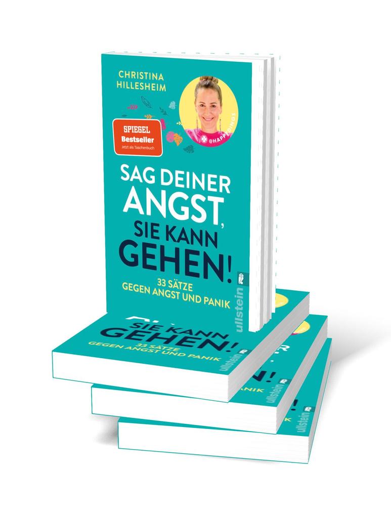 Weitere Ansicht: Sag deiner Angst, sie kann gehen! | Christina Hillesheim