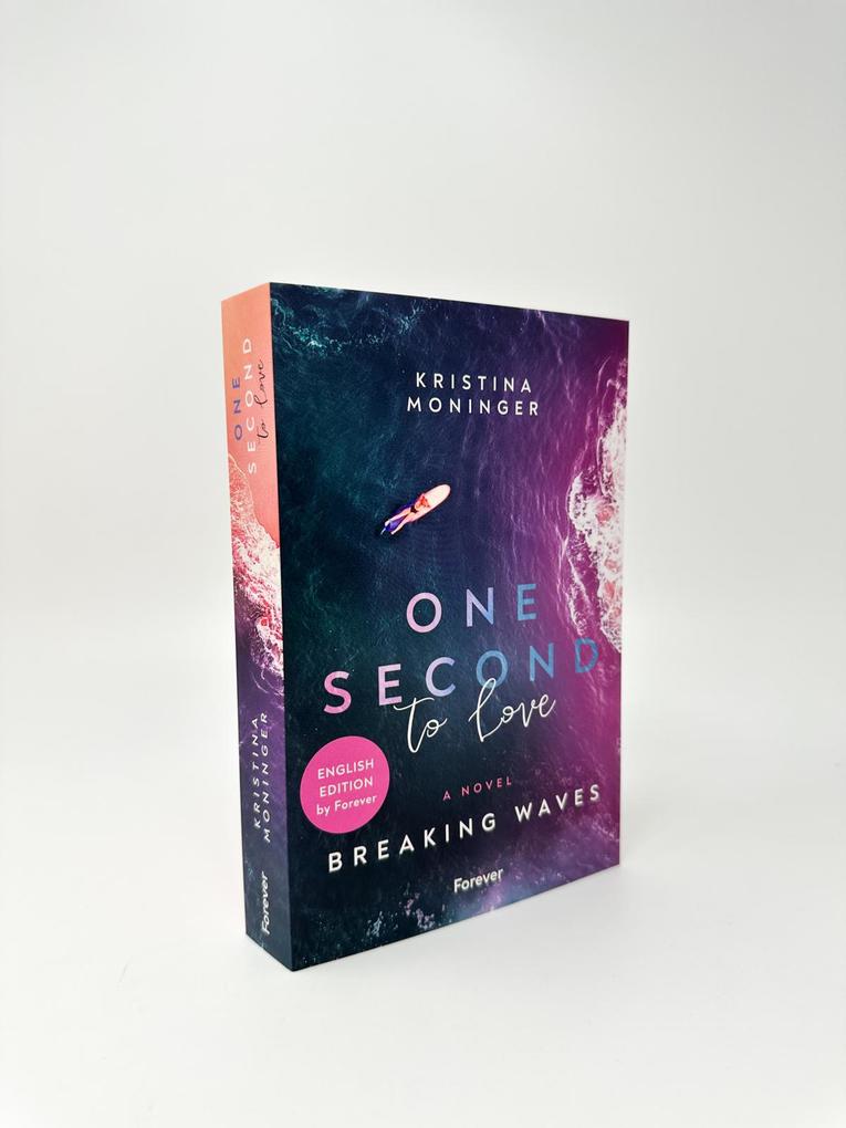Weitere Ansicht: One Second to Love: English Edition | Kristina Moninger