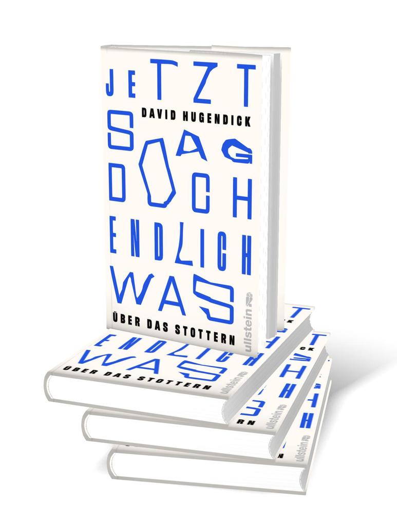 Weitere Ansicht: Jetzt sag doch endlich was | David Hugendick