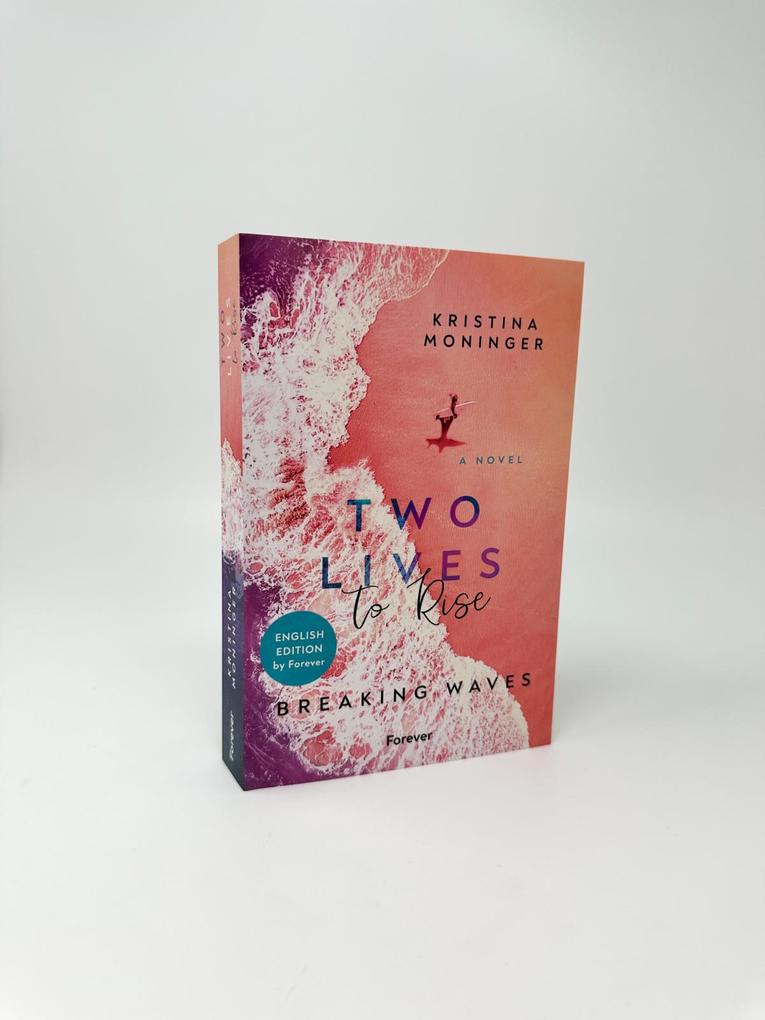 Weitere Ansicht: Two Lives to Rise: English Edition | Kristina Moninger