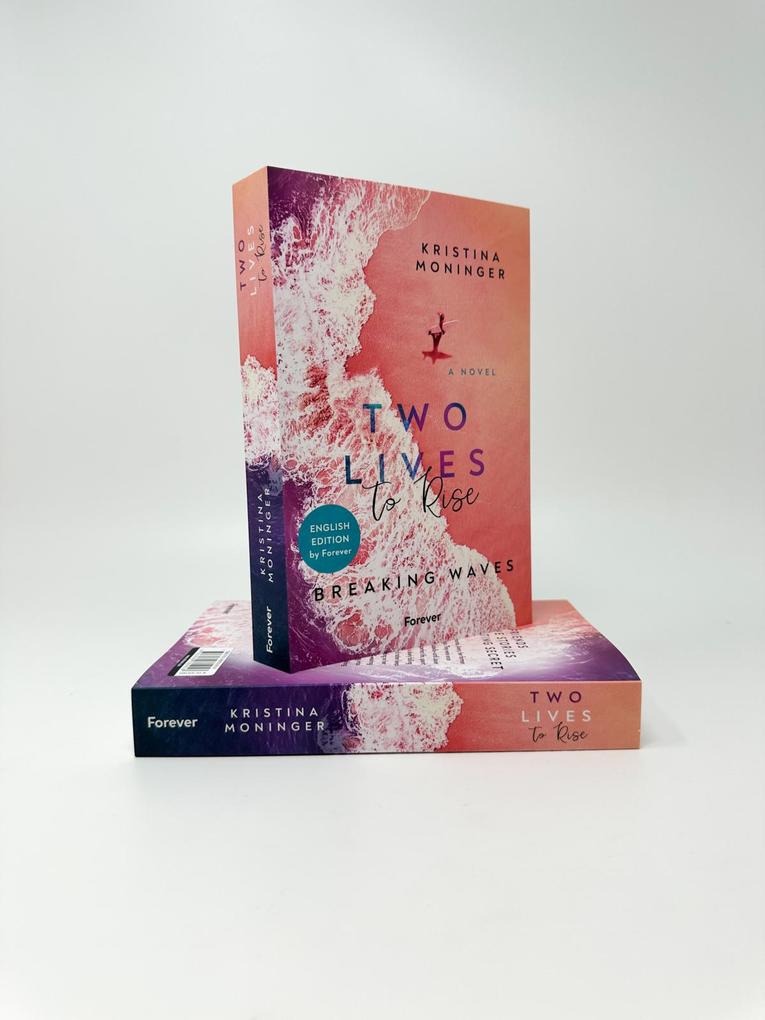Weitere Ansicht: Two Lives to Rise: English Edition | Kristina Moninger