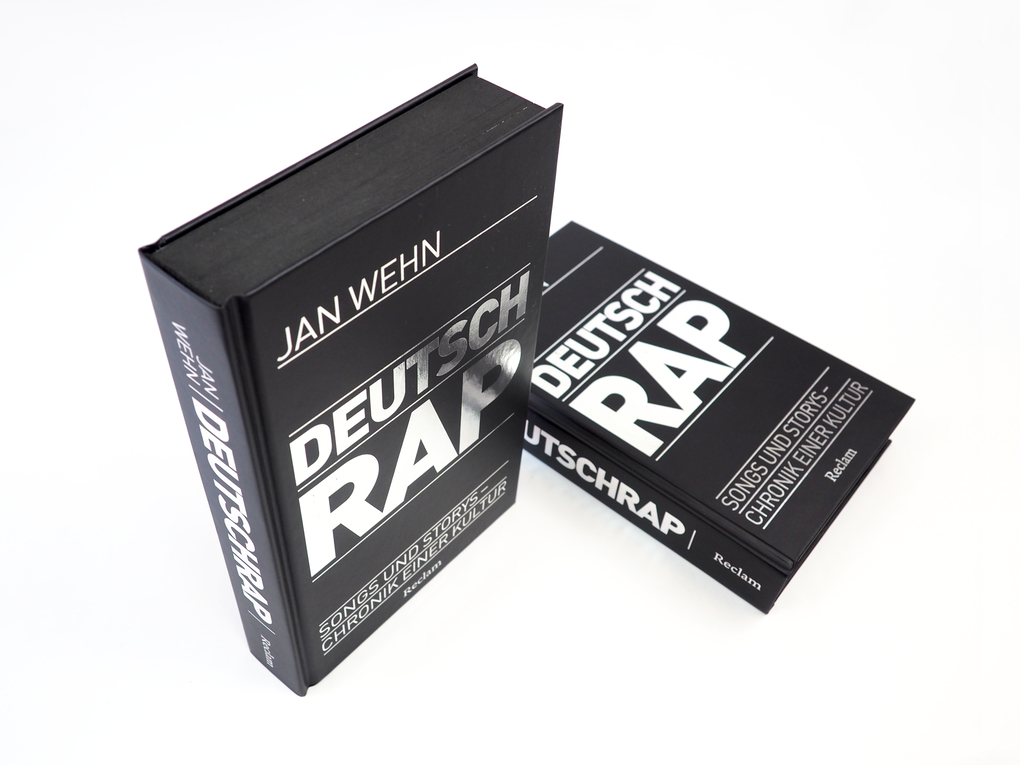Weitere Ansicht: Deutschrap. Songs und Storys - Chronik einer Kultur | Jan Wehn