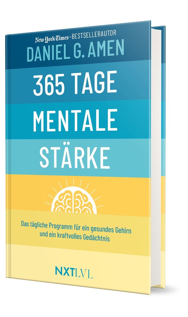 Weitere Ansicht: 365 Tage mentale Stärke | Daniel G. Amen