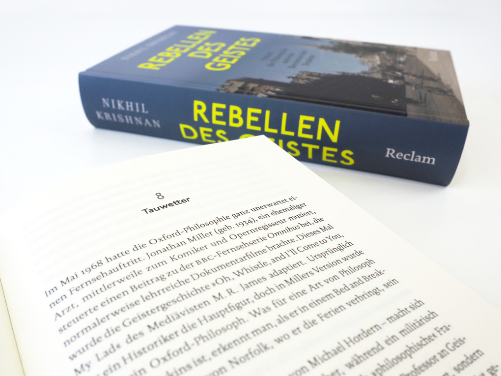 Weitere Ansicht: Rebellen des Geistes. Oxford, die Philosophie und eine Revolution des Denkens | Nikhil Krishnan