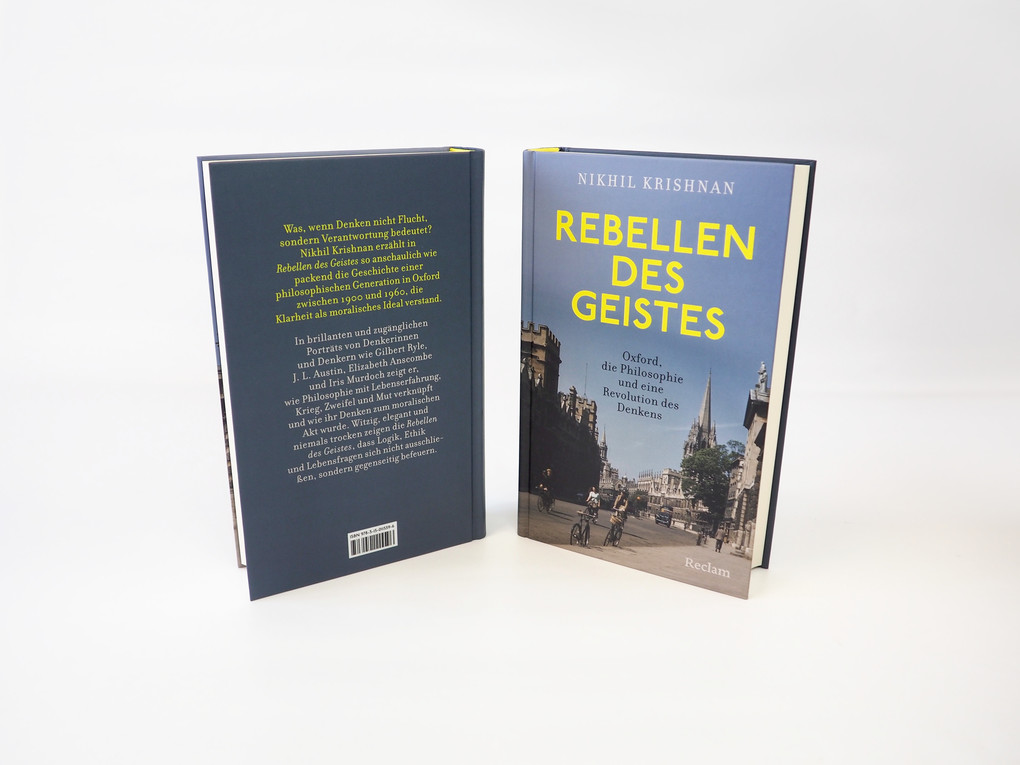 Weitere Ansicht: Rebellen des Geistes. Oxford, die Philosophie und eine Revolution des Denkens | Nikhil Krishnan