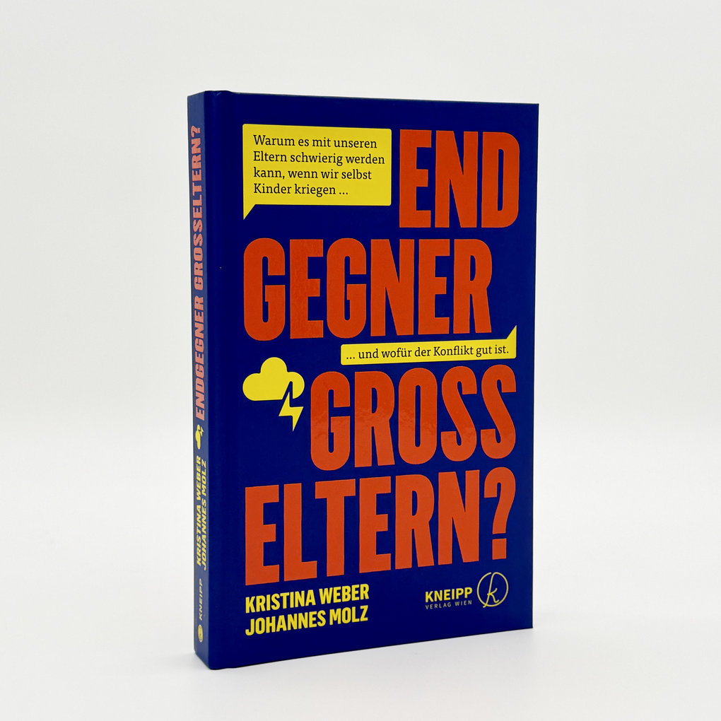 Weitere Ansicht: Endgegner Großeltern? | Kristina Weber, Johannes Molz