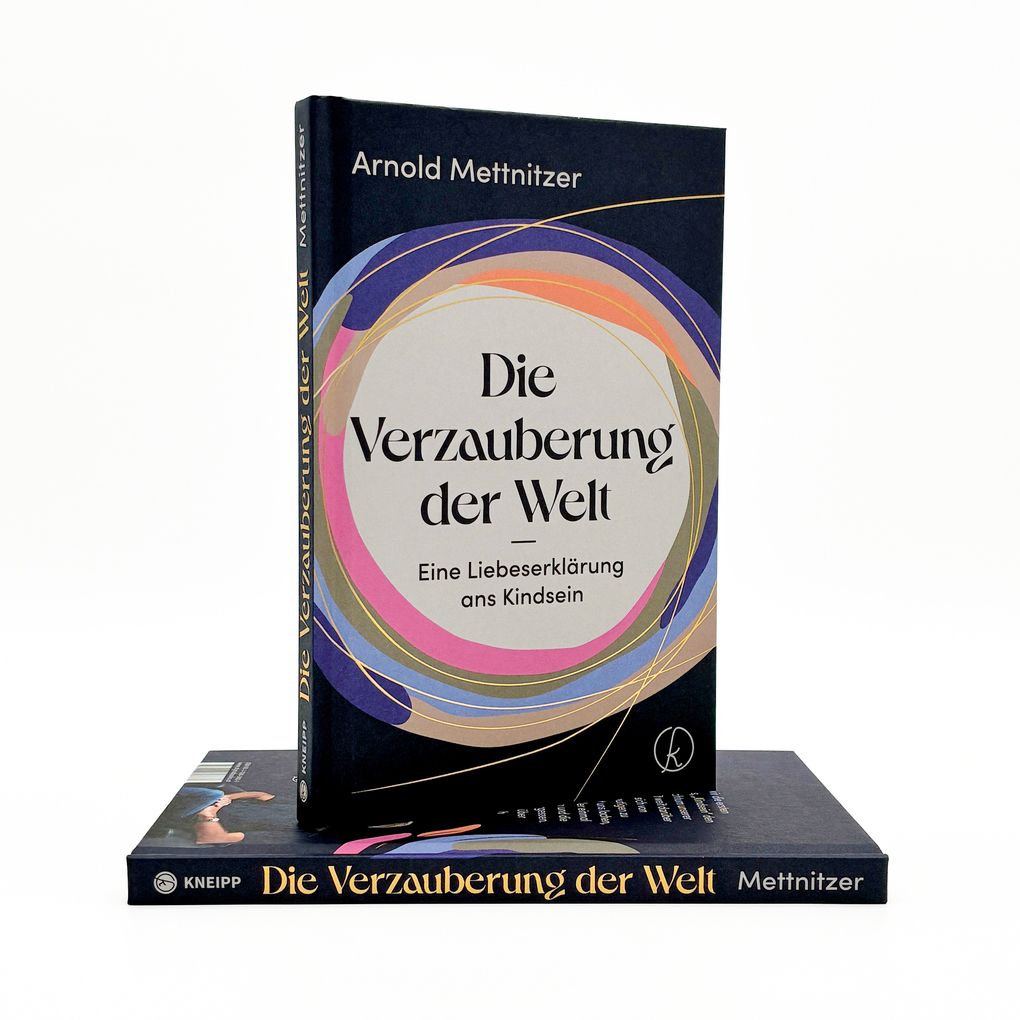 Weitere Ansicht: Die Verzauberung der Welt | Arnold Mettnitzer