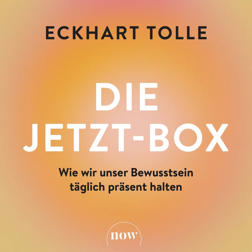 Weitere Ansicht: Die Jetzt-Box | Eckhart Tolle