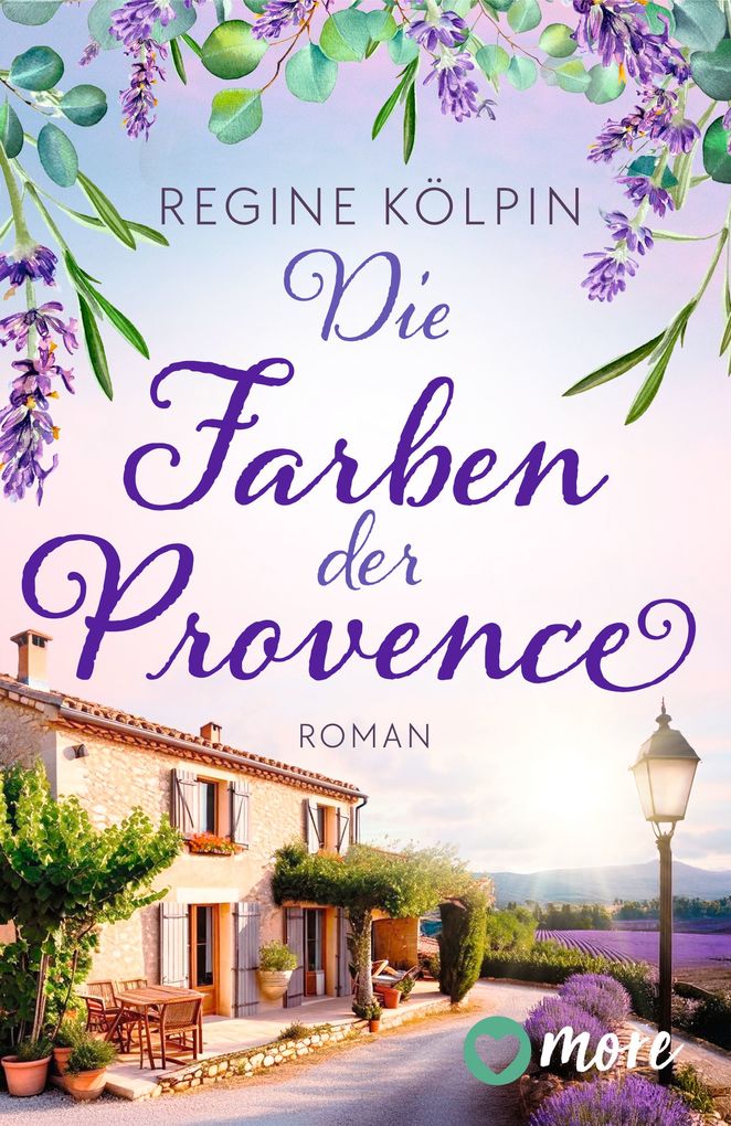Weitere Ansicht: Die Farben der Provence | Regine Kölpin