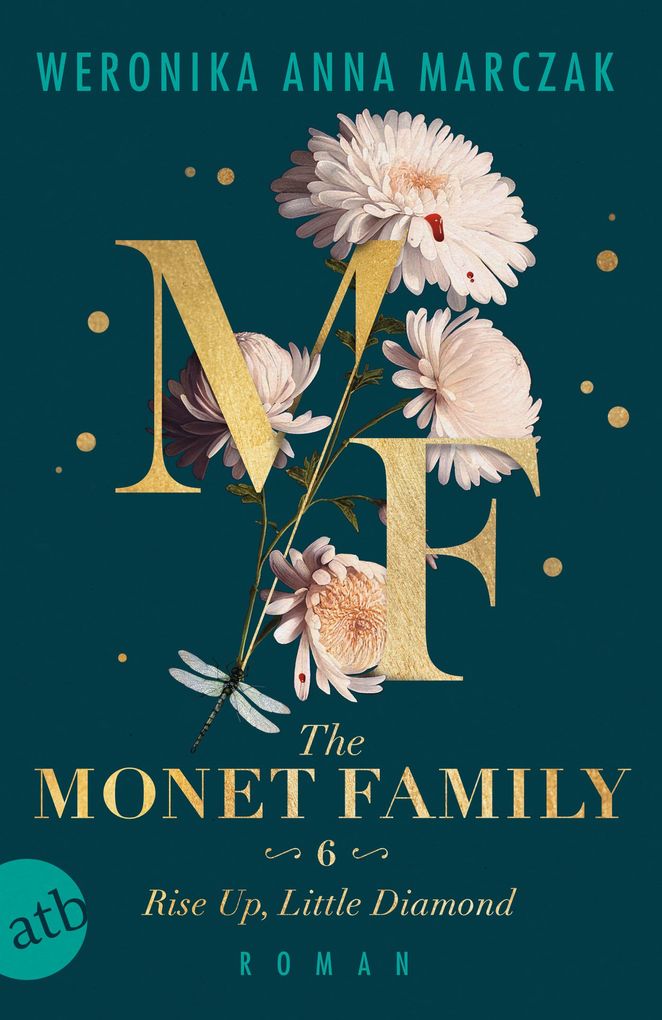 Weitere Ansicht: The Monet Family - Rise Up, Little Diamond | Weronika Anna Marczak