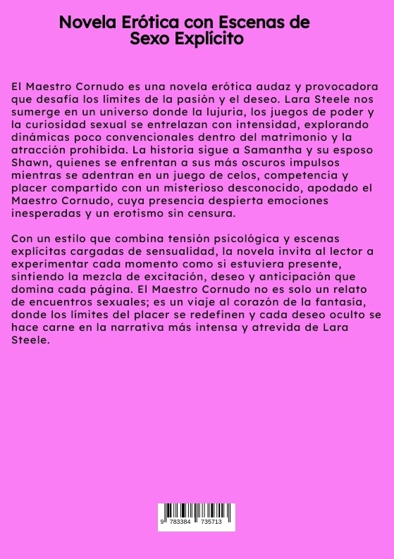 Weitere Ansicht: El Maestro Cornudo | Lara Steele