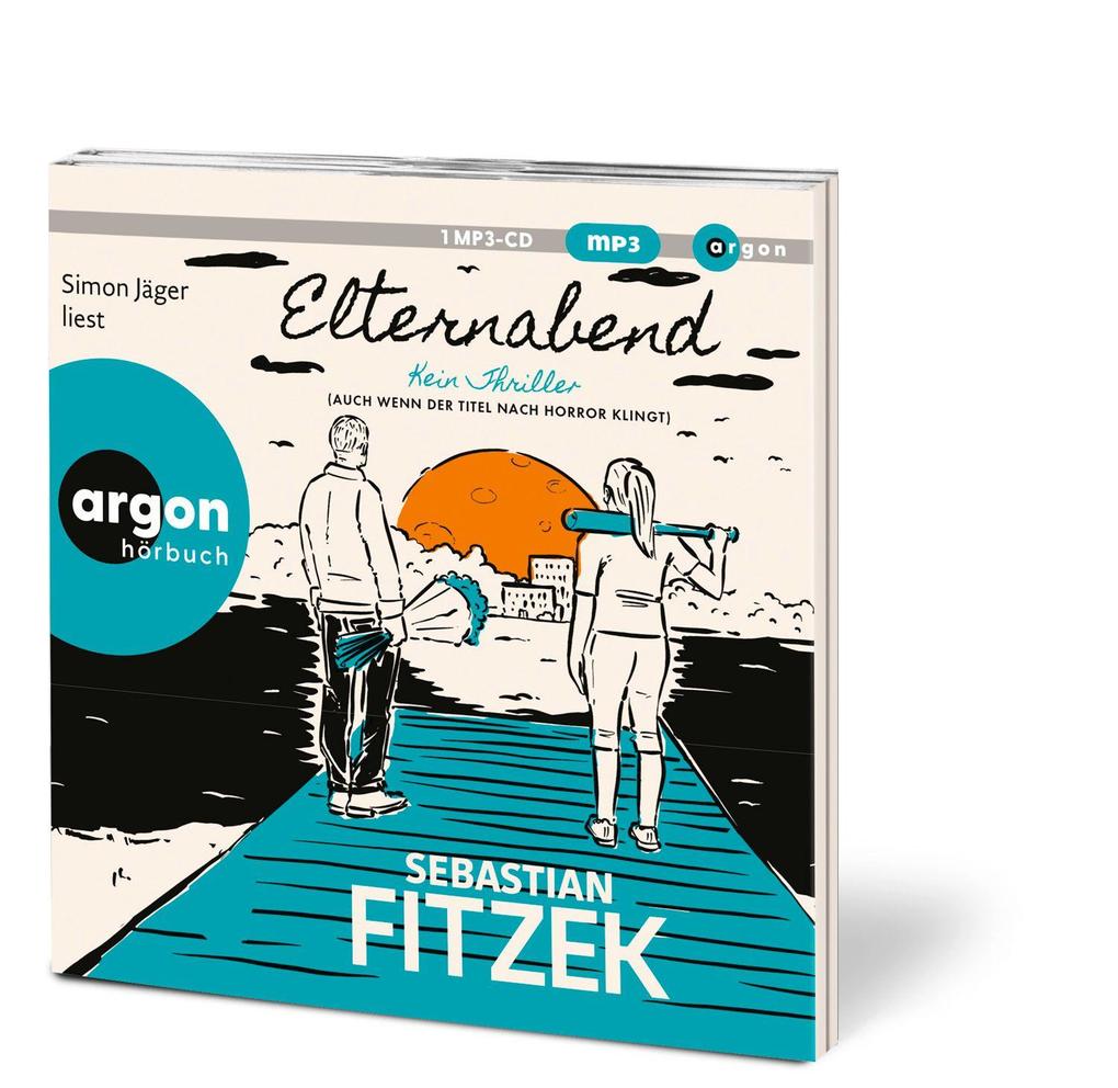 Weitere Ansicht: Elternabend | Sebastian Fitzek