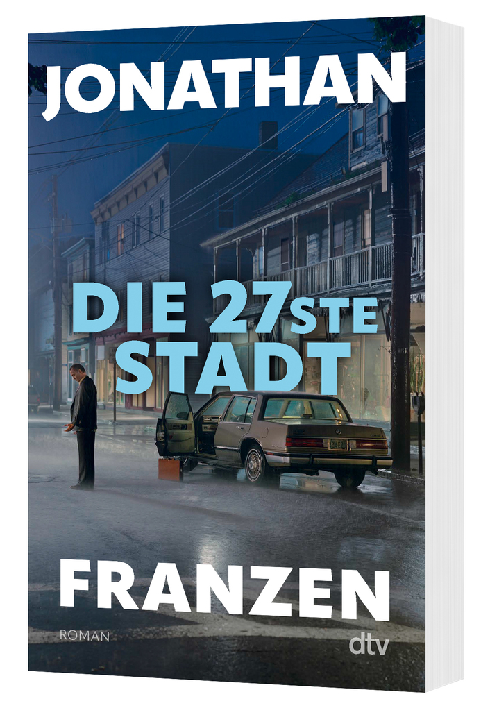 Weitere Ansicht: Die 27ste Stadt | Jonathan Franzen