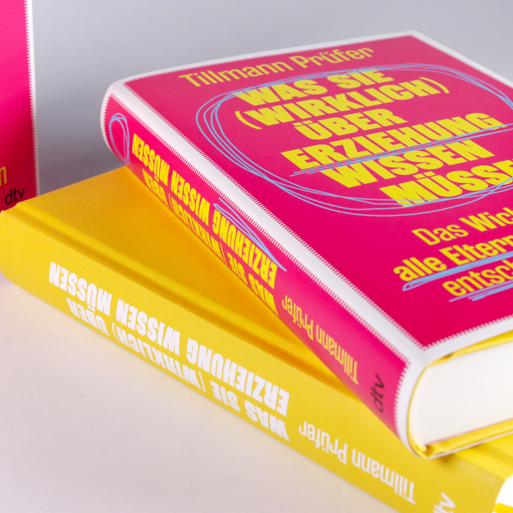 Weitere Ansicht: Was Sie (wirklich) über Erziehung wissen müssen | Tillmann Prüfer