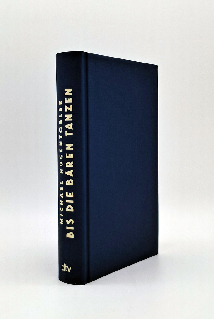 Weitere Ansicht: Bis die Bären tanzen | Michael Hugentobler