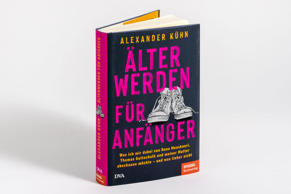 Weitere Ansicht: Älterwerden für Anfänger | Alexander Kühn