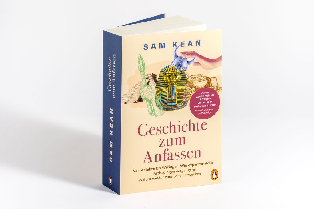 Weitere Ansicht: Geschichte zum Anfassen | Sam Kean