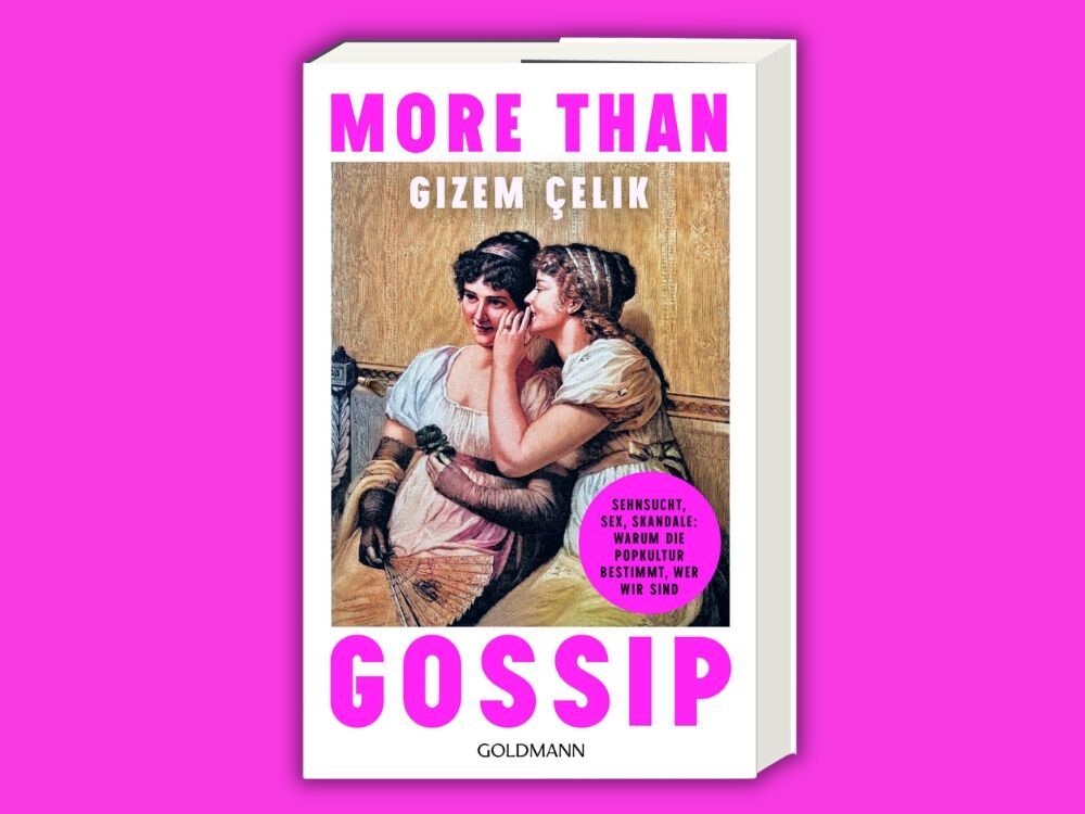 Weitere Ansicht: More than Gossip | Gizem Çelik