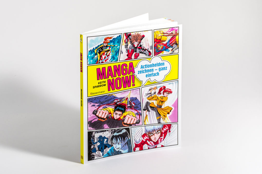 Weitere Ansicht: Manga Now! - Action-Helden zeichnen - ganz einfach | Keith Sparrow