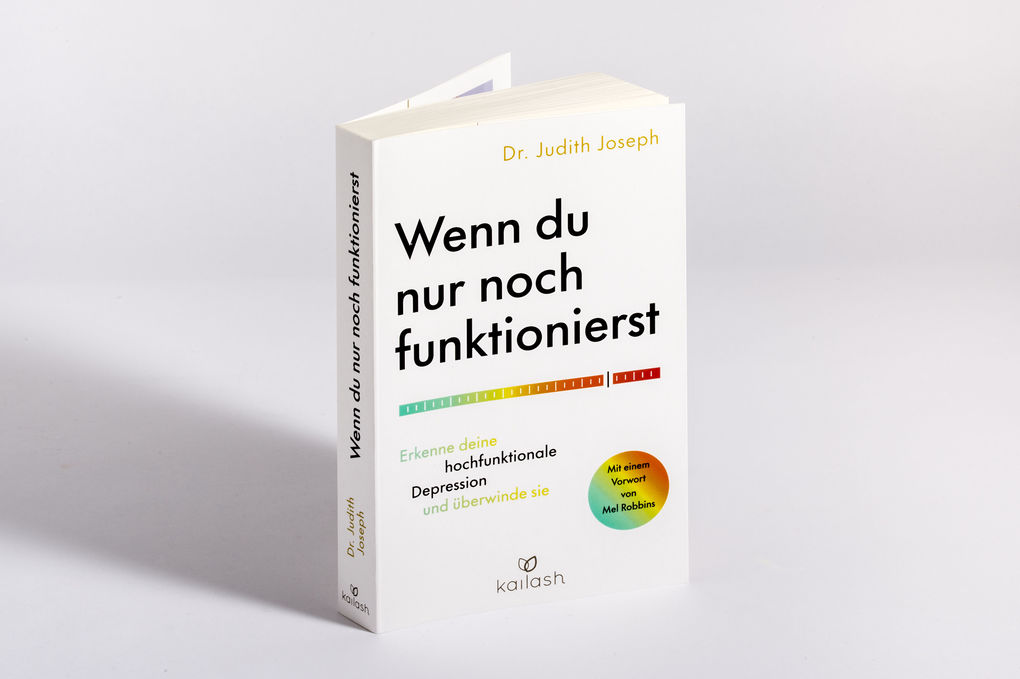 Weitere Ansicht: Wenn du nur noch funktionierst | Judith Joseph
