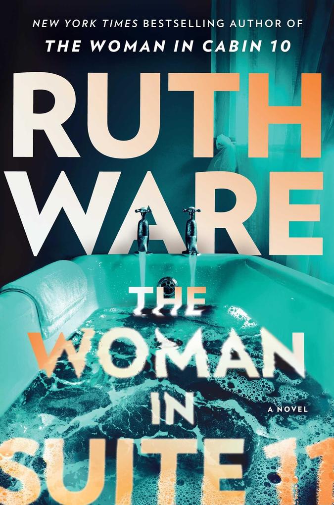 Produktbild: The Woman in Suite 11 | Ruth Ware