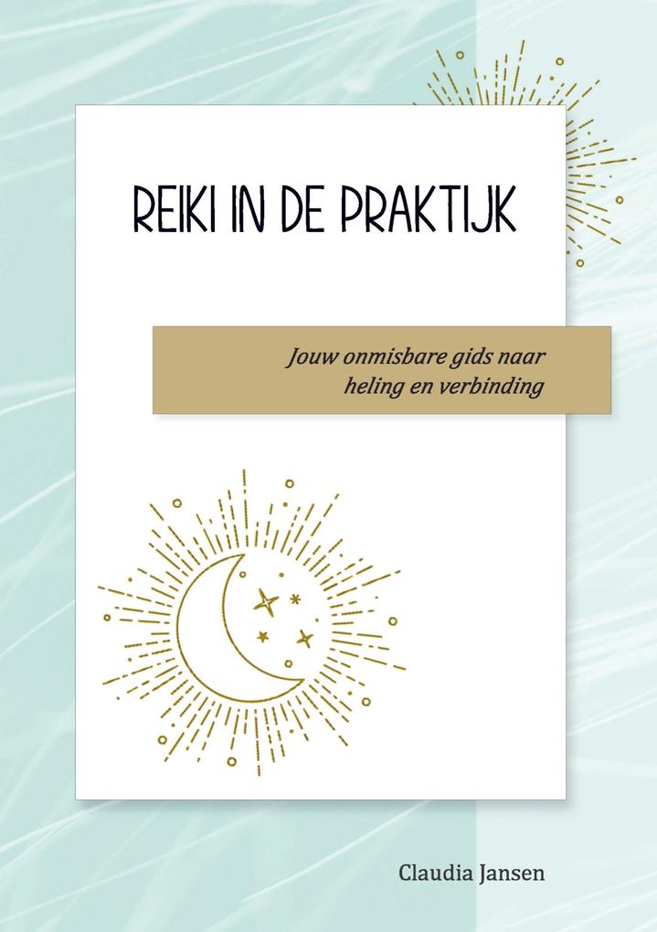 Produktbild: Reiki in de praktijk | Claudia Jansen
