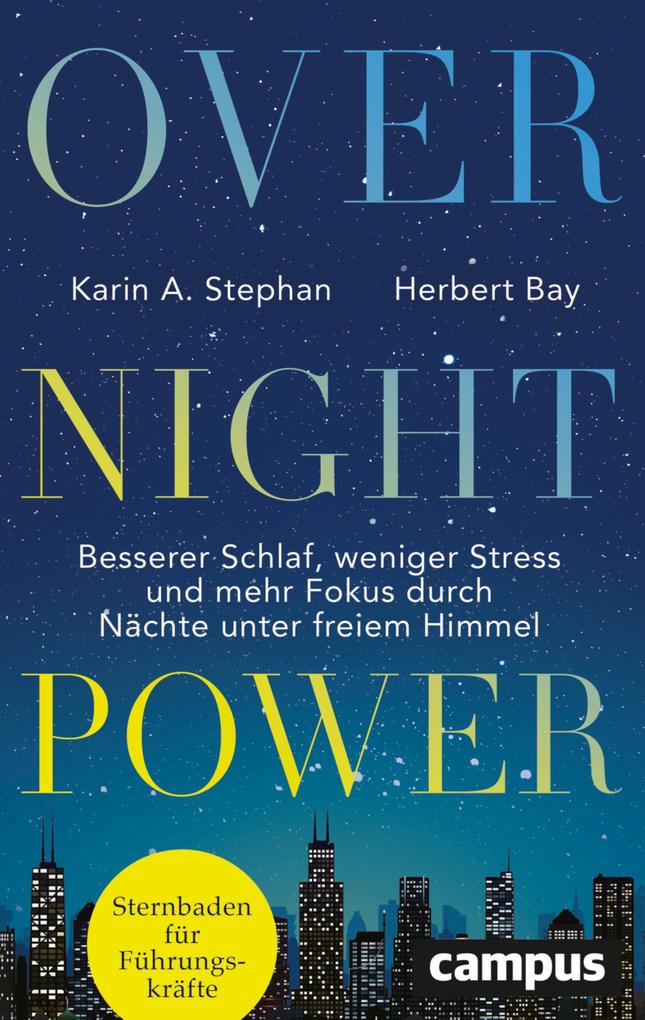 Produktbild: Overnight Power | Karin Andrea Stephan, Herbert Bay