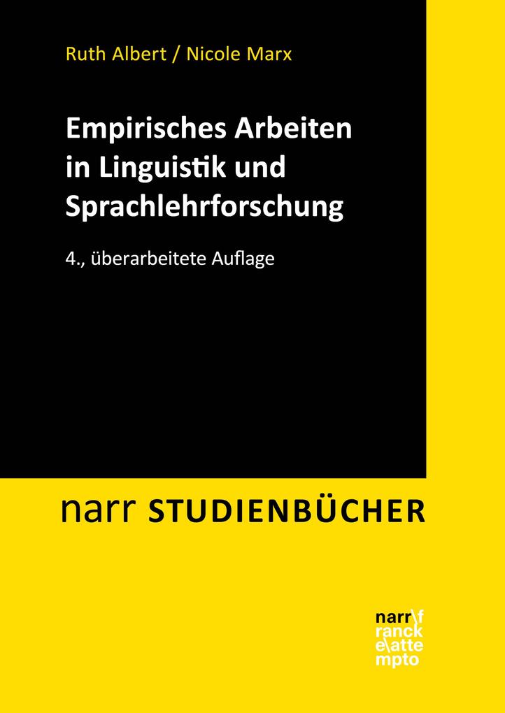 Produktbild: Empirisches Arbeiten in Linguistik und Sprachlehrforschung | Ruth Albert, Nicole Marx