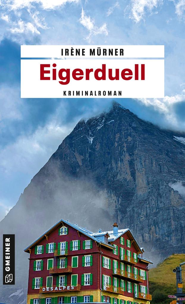 Produktbild: Eigerduell | Irène Mürner