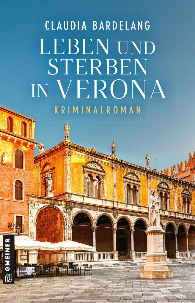 Produktbild: Leben und Sterben in Verona | Claudia Bardelang