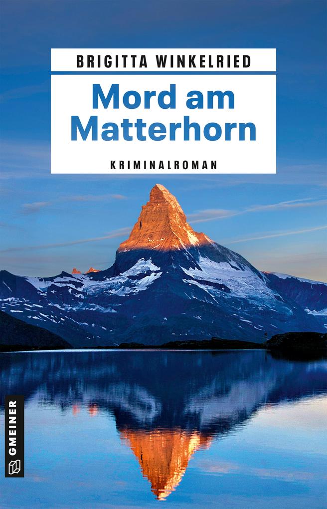 Produktbild: Mord am Matterhorn | Brigitta Winkelried