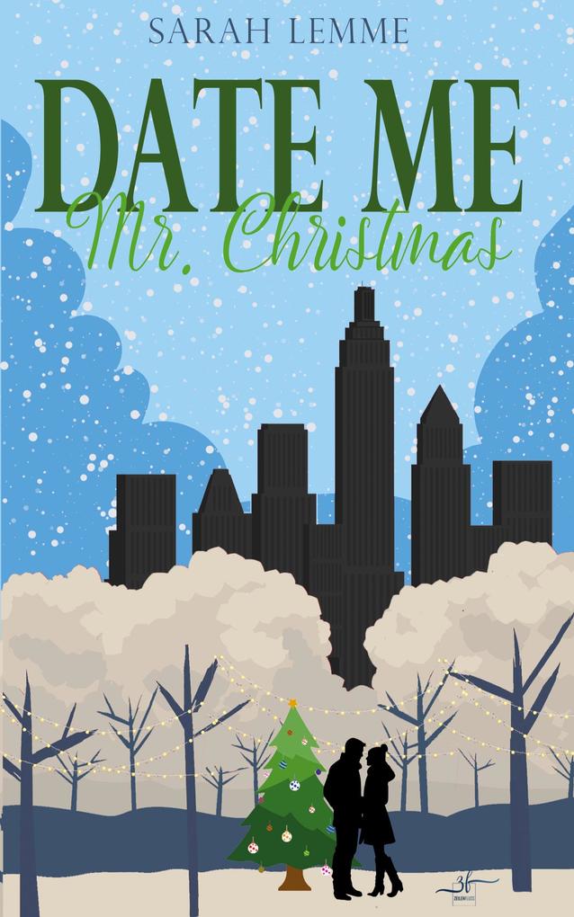 Produktbild: Date me, Mr. Christmas | Sarah Lemme