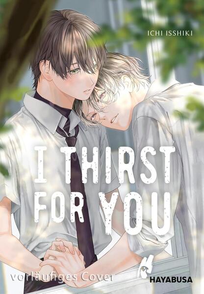 Produktbild: I Thirst For You | Ichi Isshiki