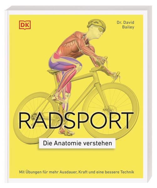 Produktbild: Radsport - die Anatomie verstehen | David Bailey