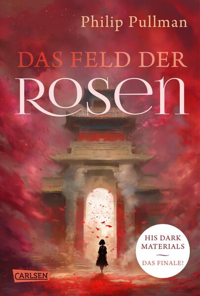 Produktbild: His Dark Materials 5: Das Feld der Rosen | Philip Pullman