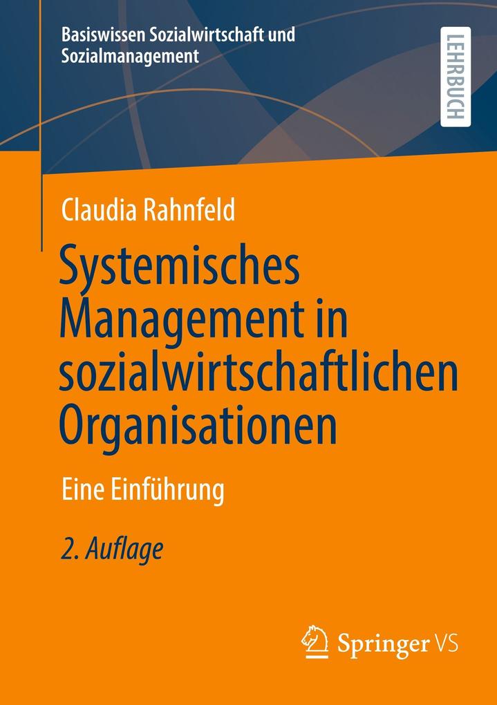 Produktbild: Systemisches Management in sozialwirtschaftlichen Organisationen | Claudia Rahnfeld