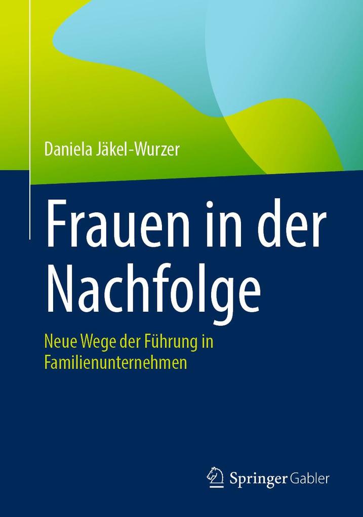 Produktbild: Frauen in der Nachfolge | Daniela Jäkel-Wurzer