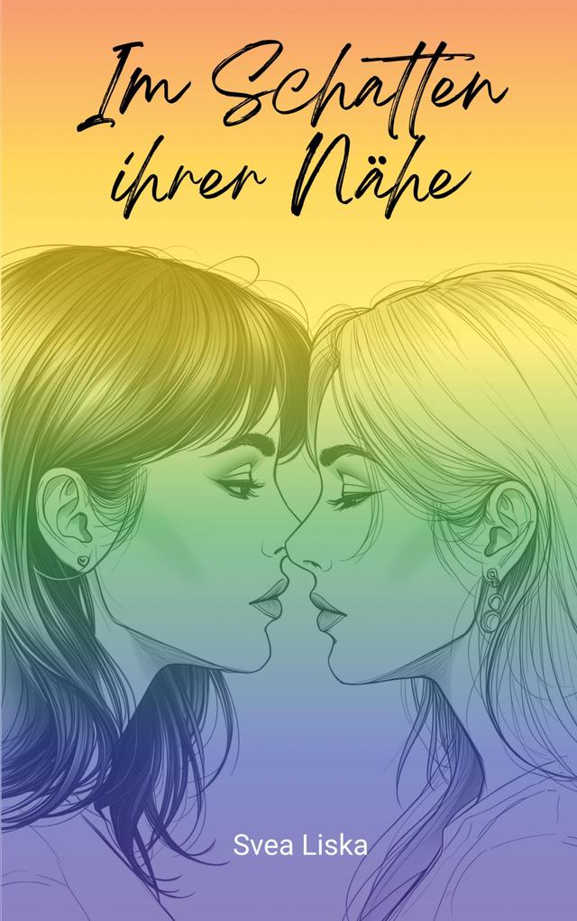 Produktbild: Im Schatten ihrer Nähe | Svea Liska