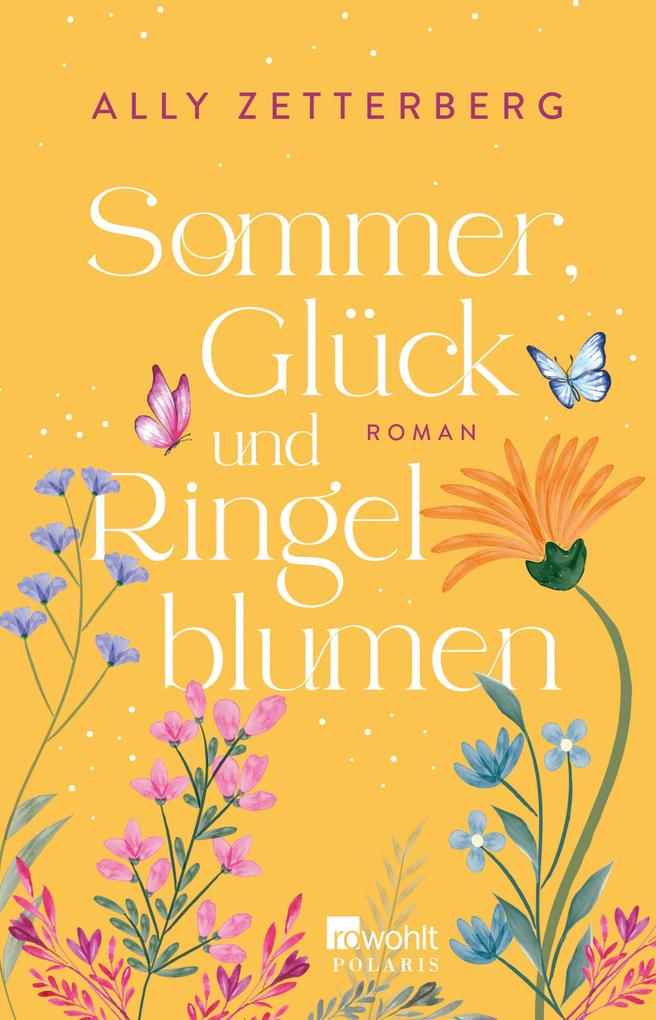 Produktbild: Sommer, Glück und Ringelblumen | Ally Zetterberg